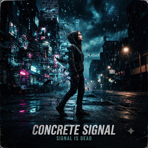 Concrete Signal artwork